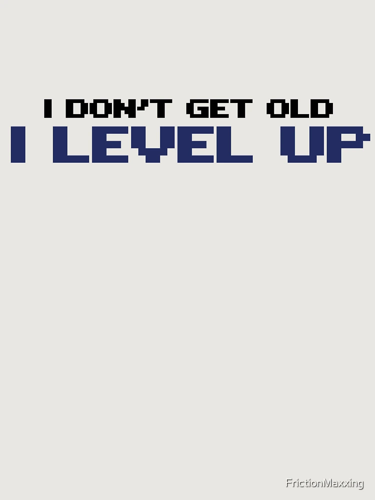 Thumbnail 6 von 6, Premium Oversized Pullover, I don't get old I level up designt und verkauft von FrictionMaxxing.
