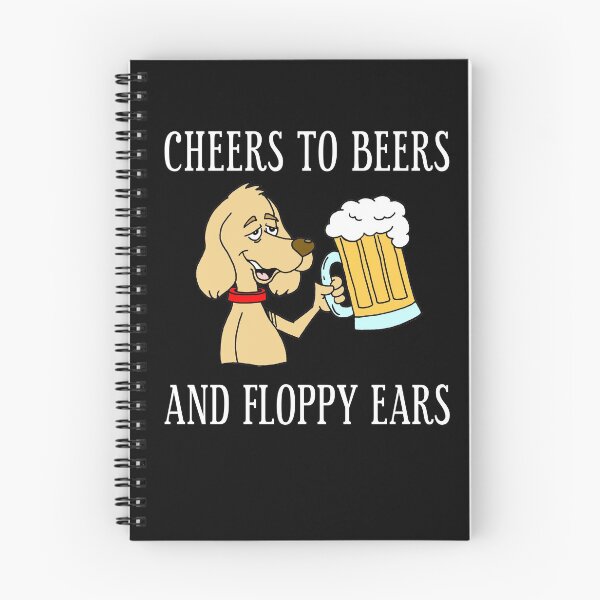 Item preview, Cheers To Beers Floppy Ears Dog Beer Cartoon designed and sold by jaycartoonist.