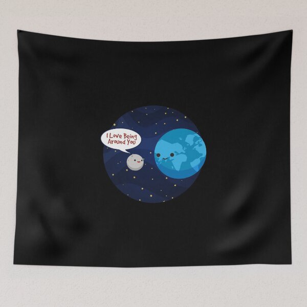 Item preview, Love Being Around You - Earth Moon Stars Geek designed and sold by PrintPress.