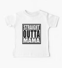 Straight Outta MAMA Baby Tee