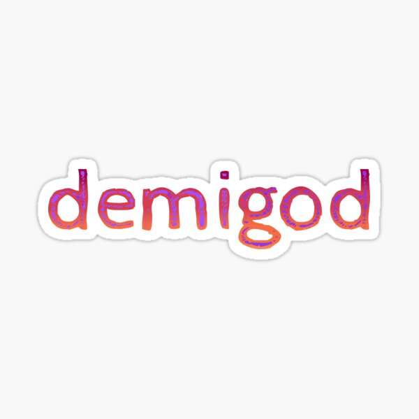 Item preview, Demigod designed and sold by Delanie Ross.