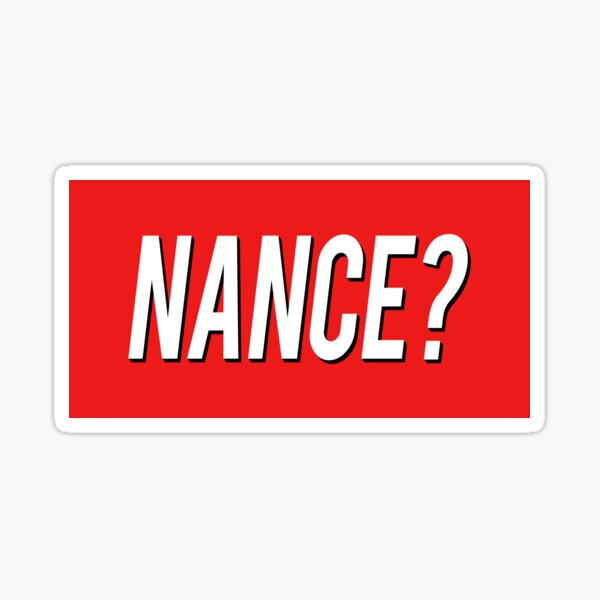 nance-where-is-nance-sticker-for-sale-by-electrovista-redbubble