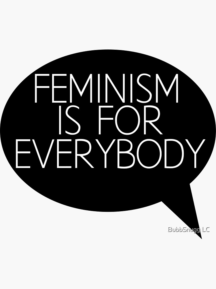 Thumbnail 3 of 3, Sticker, Feminism is for everybody designed and sold by BubbSnugg LC.