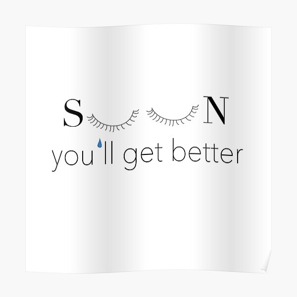 soon-you-ll-get-better-taylor-swift-poster-for-sale-by