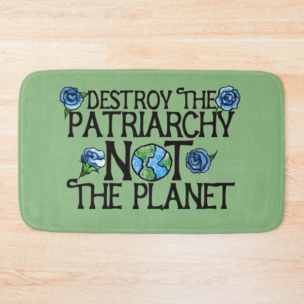 Item preview, Destroy the patriarchy not the planet  designed and sold by FrictionMaxxing.