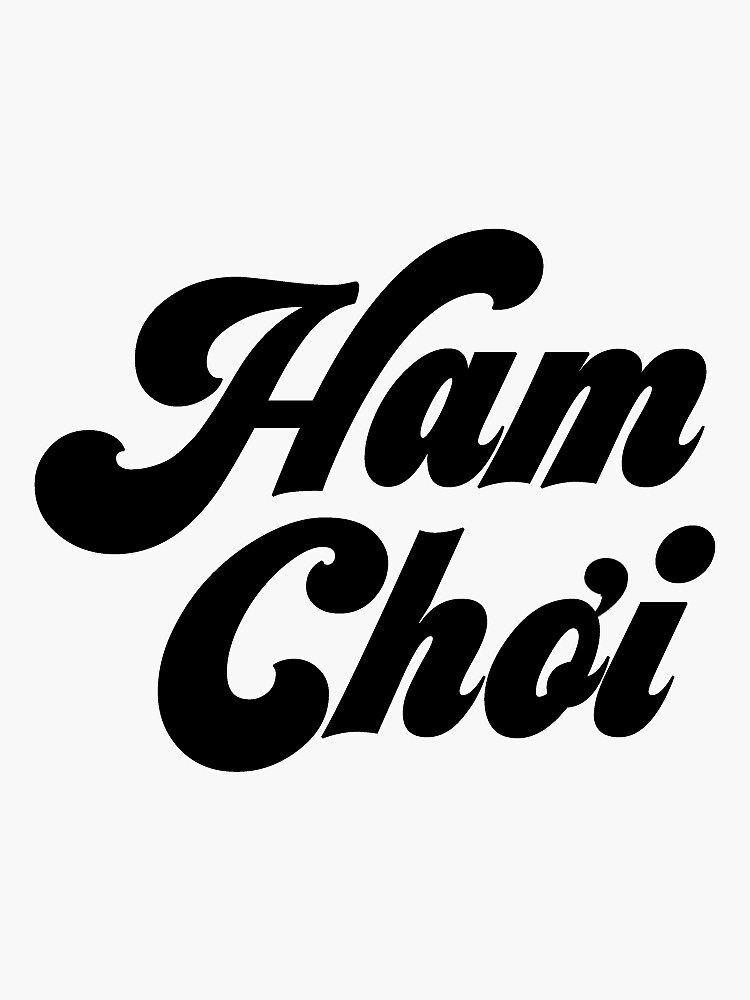 "Ham Choi" Sticker for Sale by AnhKimTN Redbubble