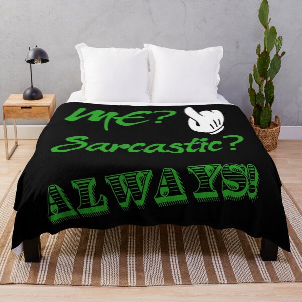 Item preview, Me? Sarcastic? Always! Sarcasm design   designed and sold by CharJens.
