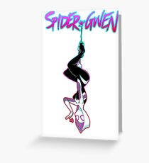 Lovely Neighborhood Spider-Gwen Greeting Card