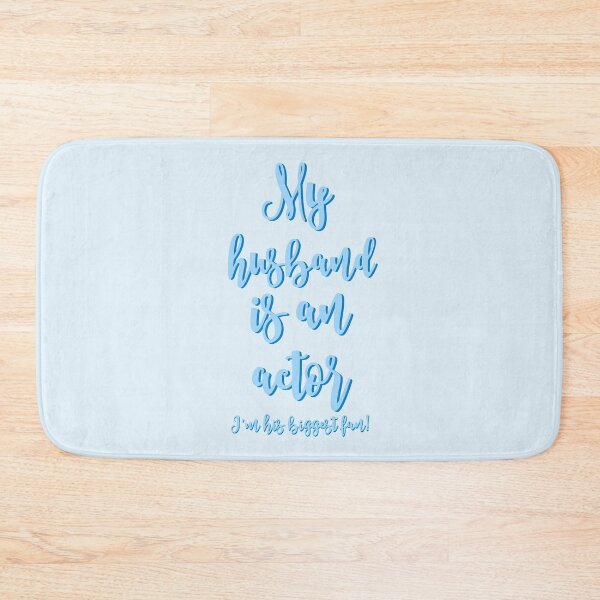 Item preview, My Husband is an Actor designed and sold by Theatre Thoughts.