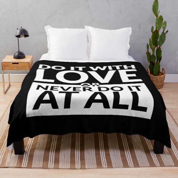 Item preview, “Do it with love or never do it at all.”  - Mahatma Gandhi designed and sold by Sonof-Deair.