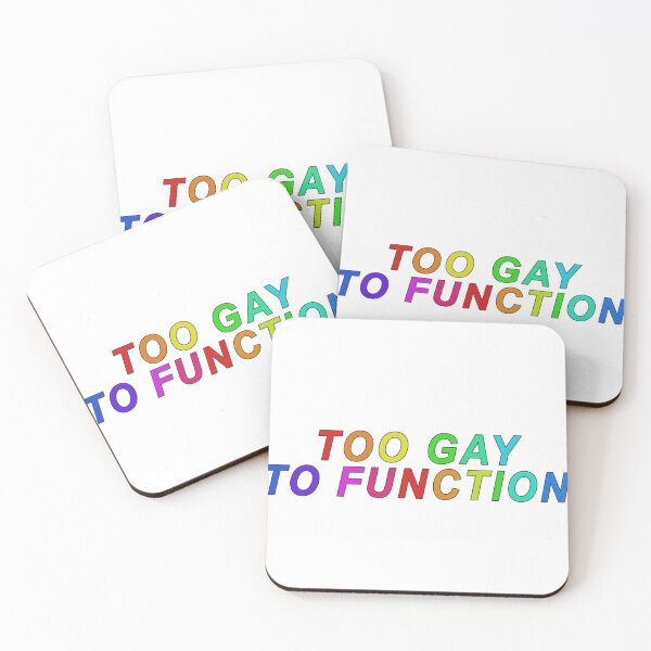 Item preview, Too Gay To Function (Mean Girls) designed and sold by lilsammi.