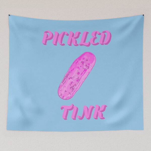 Item preview, Pickled Tink, Tickled Pink word play. Pink Pickle designed and sold by CharJens.