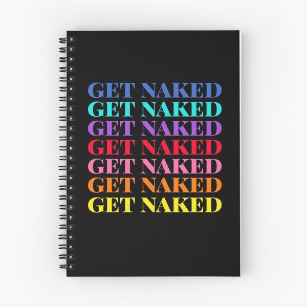 Item preview, Get Naked designed and sold by lifeisgood1.
