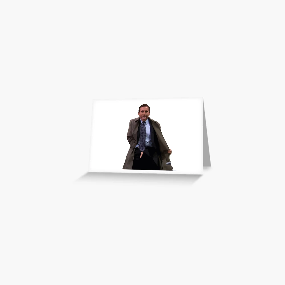 Michael Scott flashing Greeting Card