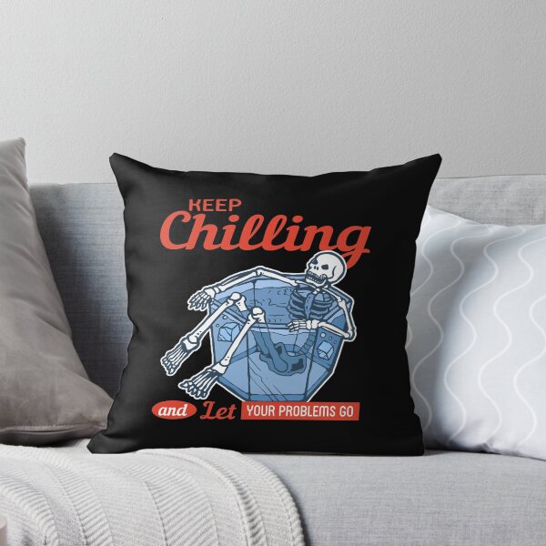 Item preview, Keep chilling skeleton designed and sold by TheSimpleMan.