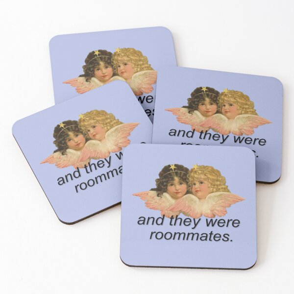 And They Were Roommates Meme with Angels Coasters (Set of 4)