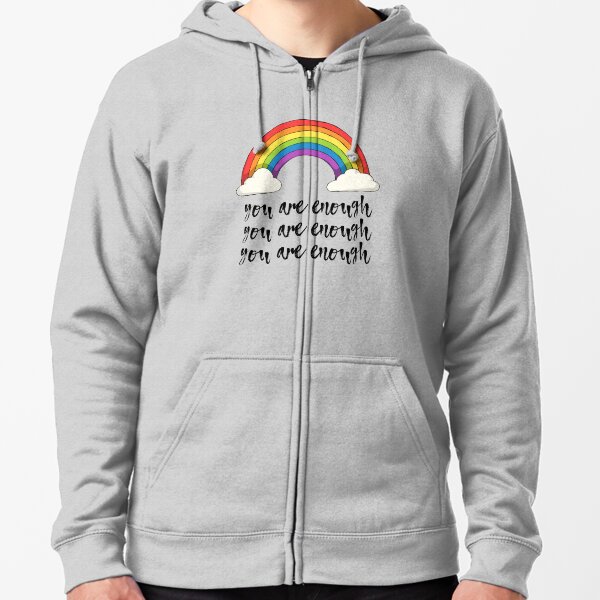 you are enough rainbow sweatshirt