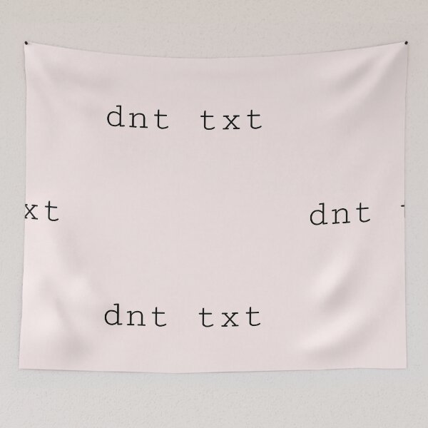 Item preview, Don't Text, Gals on the Go designed and sold by allieweek.