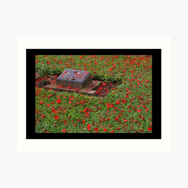 Lest we forget . . . . Art Print