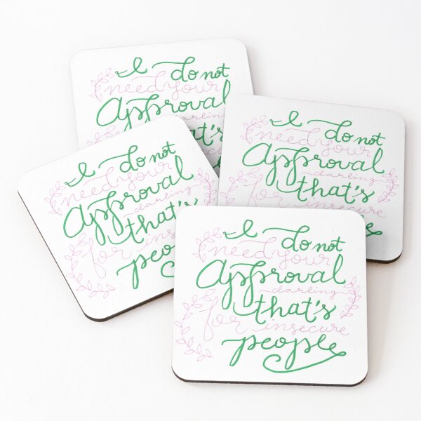 Item preview, I Do Not Need Your Approval Darling,That's For Insecure People, motivational quote designed and sold by AveryFrost.