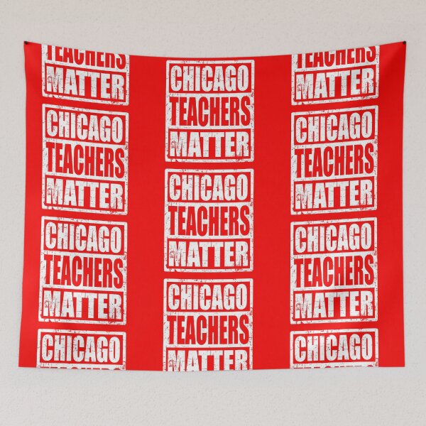 Item preview, ChicagoTeachers Strike designed and sold by RiffXS.