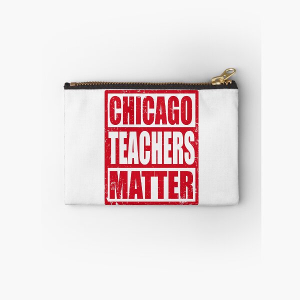 Item preview, Chicago Teachers Strike designed and sold by RiffXS.