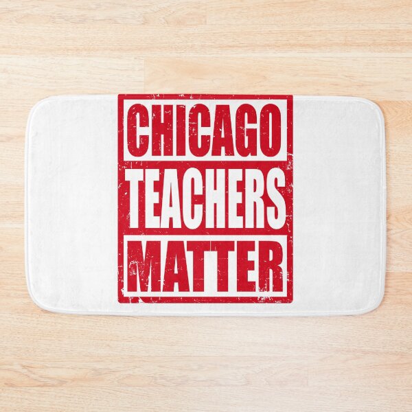 Item preview, Chicago Teachers Strike designed and sold by RiffXS.