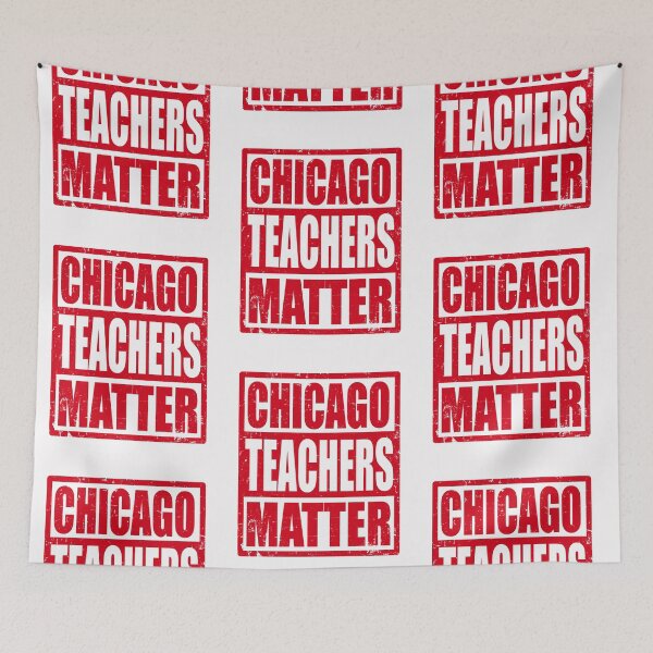 Item preview, Chicago Teachers Strike designed and sold by RiffXS.