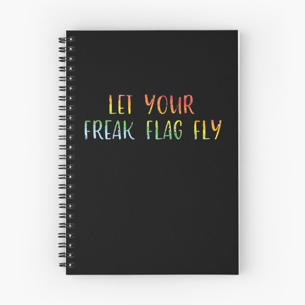 Item preview, Let Your Freak Flag Fly designed and sold by Theatre Thoughts.