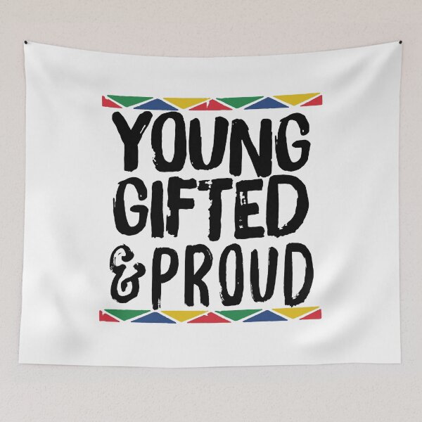 Item preview, Young Gifted And Proud  designed and sold by NibbledGang.