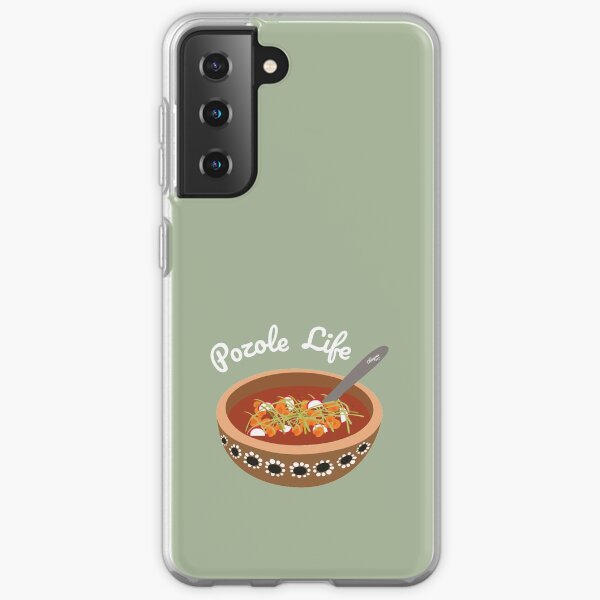 Pozole Life Samsung Galaxy Soft Case