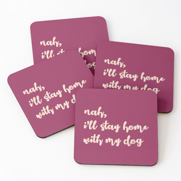 Item preview, Nah, Stay Home with Dog designed and sold by hollanov98.