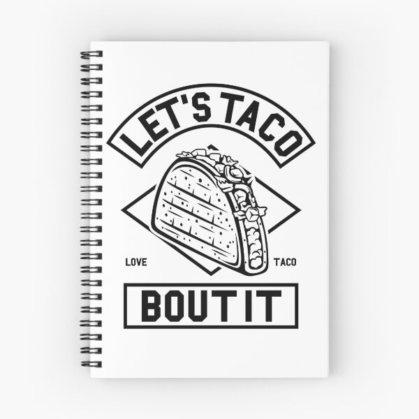 Item preview, Let's Taco Bout It - Talk and Love Taco designed and sold by Dewirumbaina.