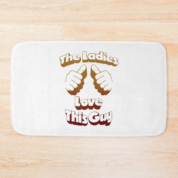 Item preview, The Ladies Love This Guy  designed and sold by NibbledGang.