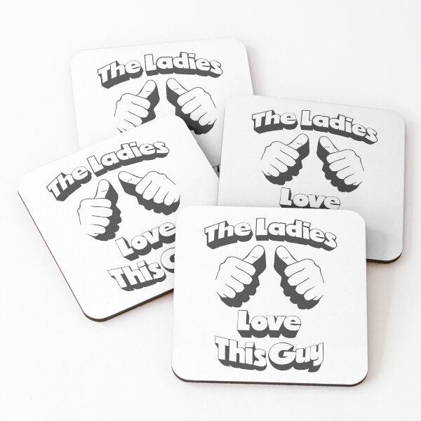 Item preview, The Ladies Love This Guy  designed and sold by NibbledGang.