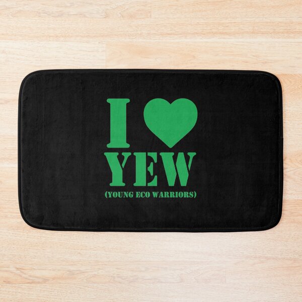 Item preview, I LOVE YEW (YOUNG ECO WARRIORS) designed and sold by PoshJocks.