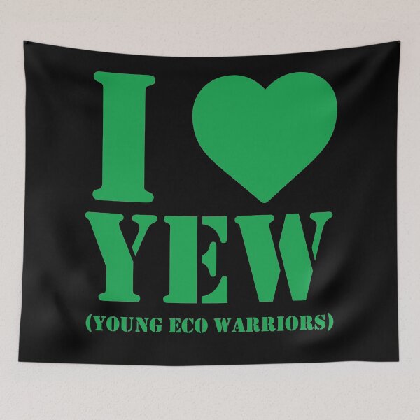 Item preview, I LOVE YEW (YOUNG ECO WARRIORS) designed and sold by PoshJocks.