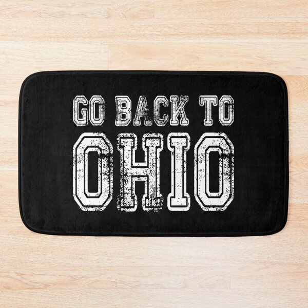 Item preview, Go Back To Ohio designed and sold by NibbledGang.