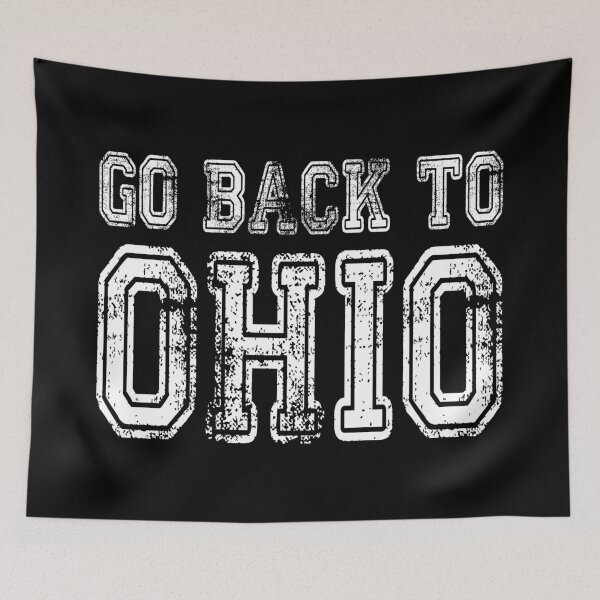 Item preview, Go Back To Ohio designed and sold by NibbledGang.