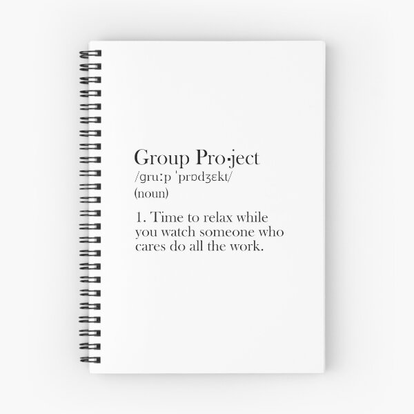 Item preview, Group Project - Funny Definition designed and sold by olivergraham.
