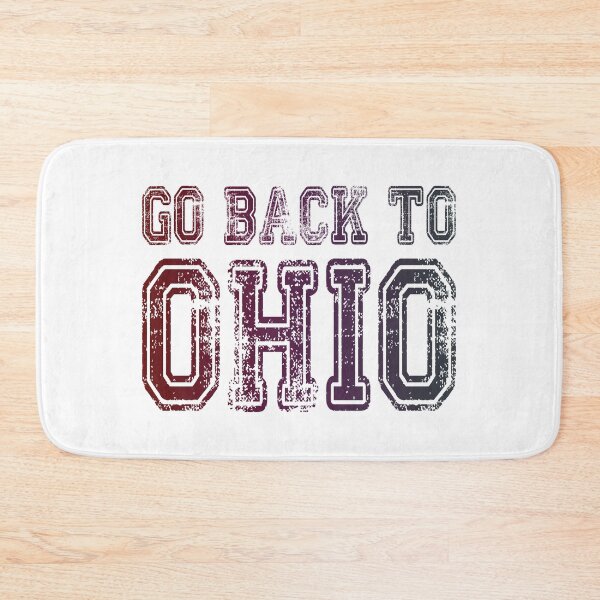 Item preview, Go Back To Ohio designed and sold by NibbledGang.