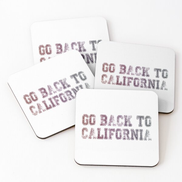 Item preview, Go Back To California designed and sold by NibbledGang.