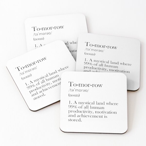 Item preview, Tomorrow - Funny Definition designed and sold by olivergraham.