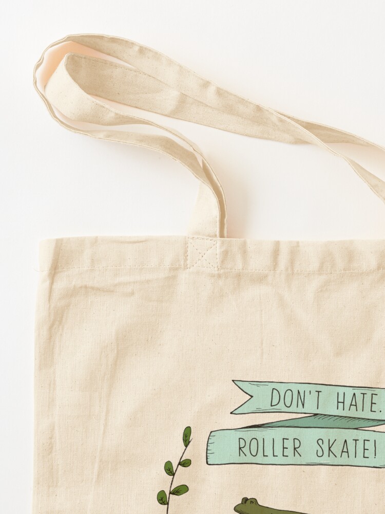 Alternate view of Don't hate, roller skate! Tote Bag