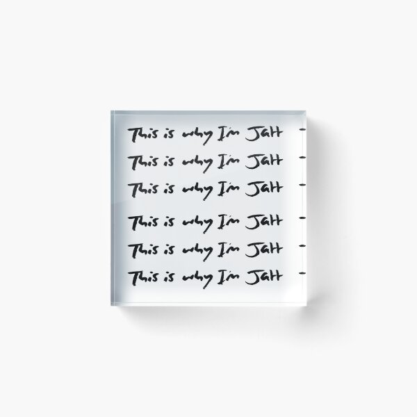 Item preview, This is why I'm Jatt designed and sold by connovar.