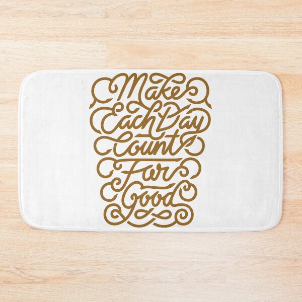 Item preview, Make each day count for the good designed and sold by Kerry Pritchard.