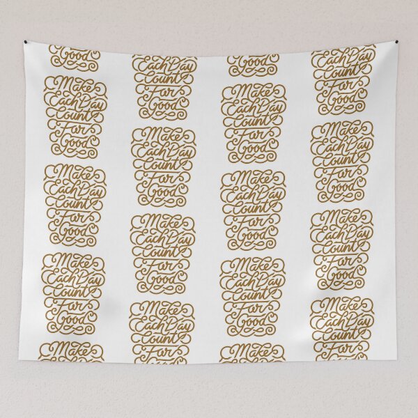 Item preview, Make each day count for the good designed and sold by Kerry Pritchard.