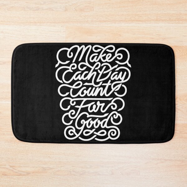 Item preview, Make each day count for the good designed and sold by Kerry Pritchard.