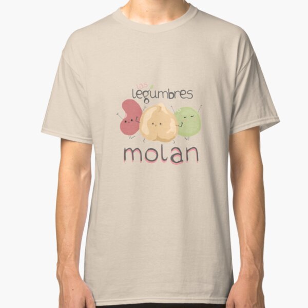 Las legumbres molan Camiseta clásica