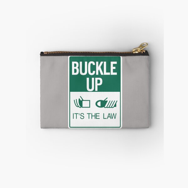 Item preview, Buckle Up It's The Law Seatbelt Sign designed and sold by SwagHut.